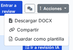 Menú Acciones desplegado con Descargar DOCX, Compartir y Guardar como plantilla